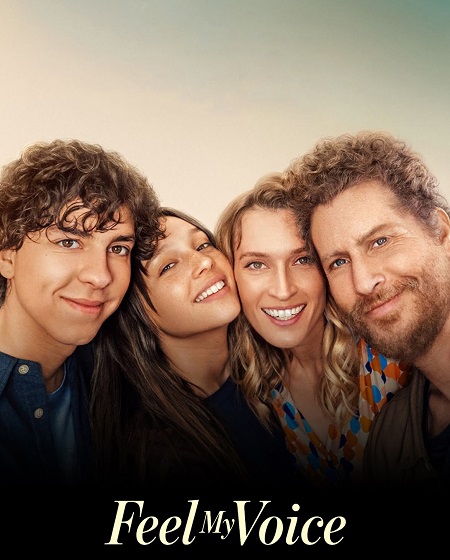 مشاهدة فيلم Feel My Voice 2026 مترجم