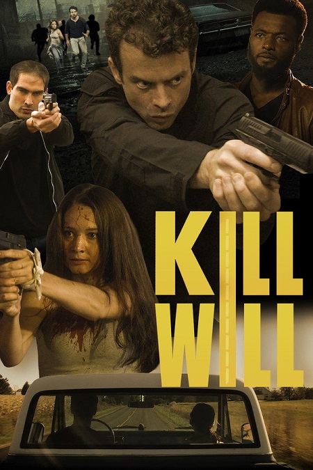 مشاهدة فيلم Kill Will 2026 مترجم